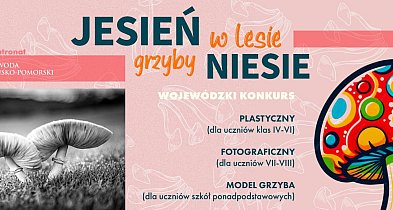 „Jesień w lesie grzyby niesie”.  Są wyniki konkursu-8355